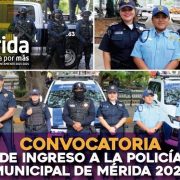Convocatoria 2024 de la Policía Municipal para el ingreso de nuevos elementos a la corporación