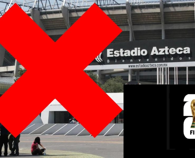 Mundial 2026: Estadio Azteca se quedaría sin ser sede