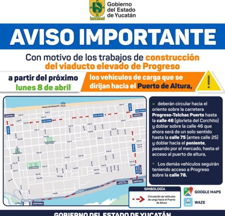Por trabajos del viaducto elevado, Gobierno del Estado habilitará vía alterna para vehículos pesados que ingresen a Progreso
