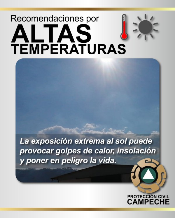Autoridades de Campeche emiten recomendaciones