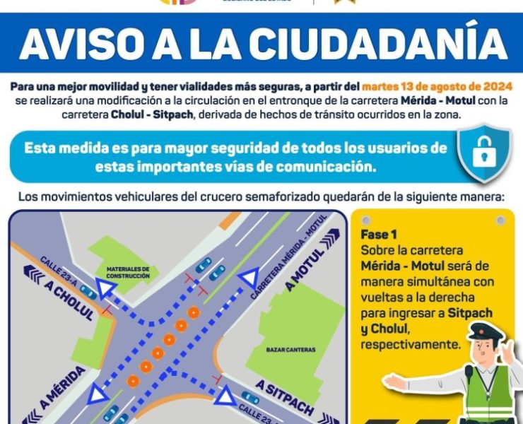 Modificaciones a la movilidad vial en el entronque Mérida-Motul a partir del 13 de agosto