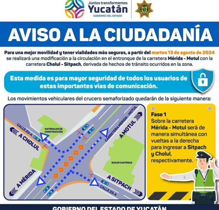 Modificaciones a la movilidad vial en el entronque Mérida-Motul a partir del 13 de agosto