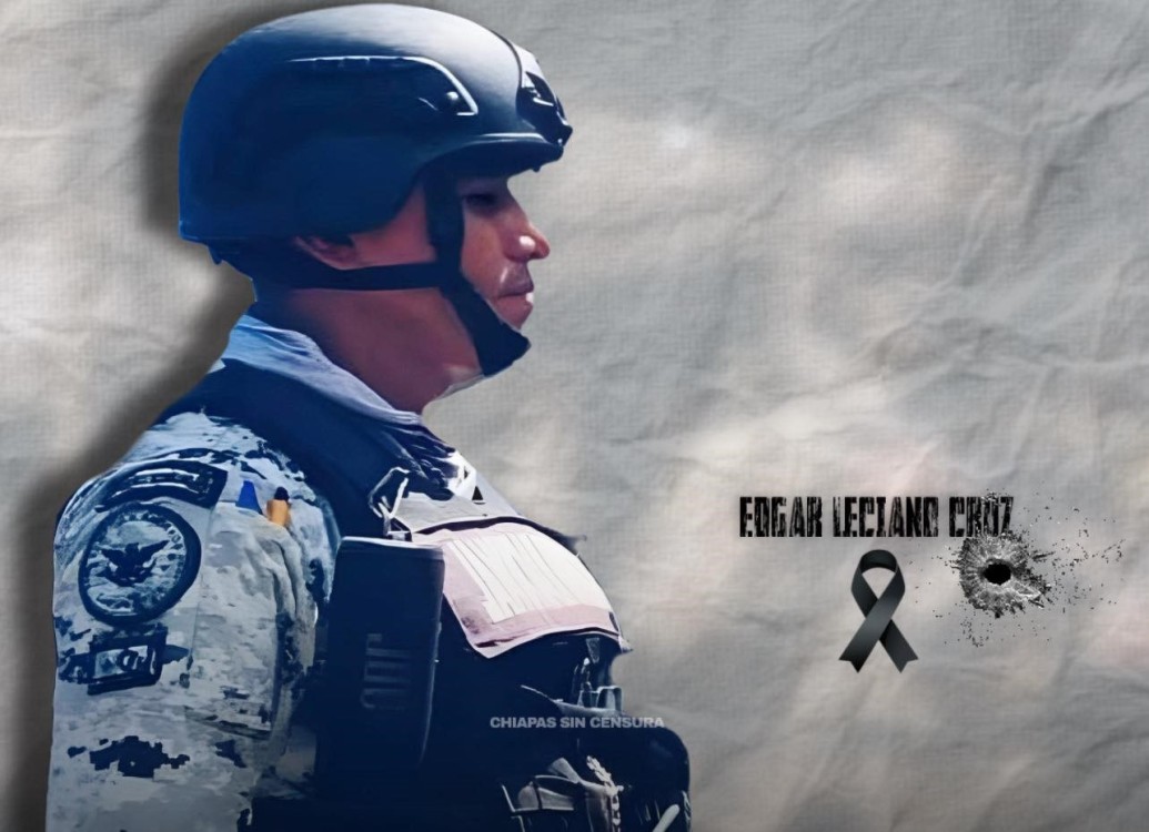 Guardia Nacional quien cayó en cumplimiento de su deber en Chiapas, es carmelita