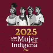 2025: Un tributo a la Mujer Indígena en México