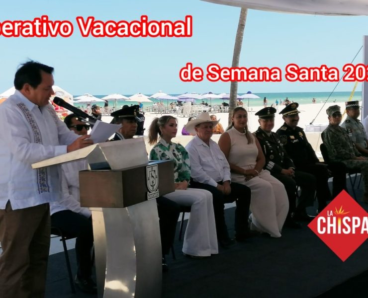 Operativo Vacacional de Semana Santa 2025 blindan Yucatán