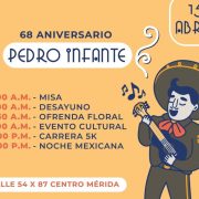 Pedro Infante sigue viviendo en el corazón de Yucatán: 15 de abril el tradicional festejo