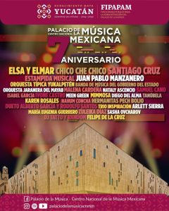 Esta es la cartelera completa, de los festejos del séptimo aniversario del Palacio de la Música.