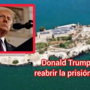 Donald Trump ordenó reabrir la prisión de Alcatraz: vuelve la cárcel más temida de EE.UU.