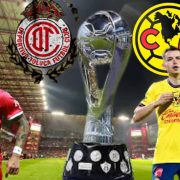 Final de vuelta entre Toluca y América ¡Lo que nadie te ha contado!