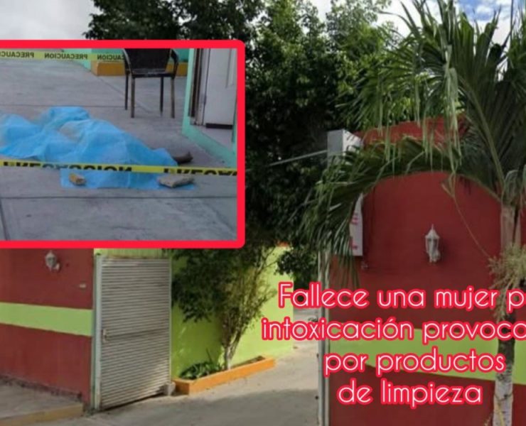 Fallece una mujer en un motel de Kanasín por intoxicación con productos de limpieza