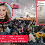Conflicto familiar por marca Los Almendros utilizada en la Semana de Yucatán en México