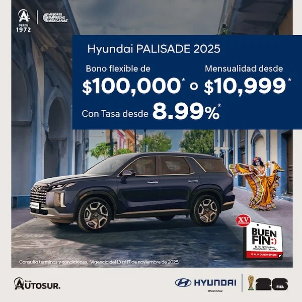 Promoción Hyundai palisade 2025 buen fin 2025