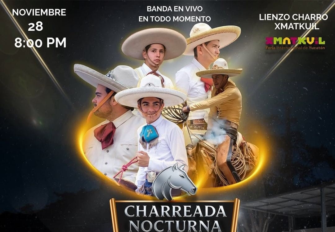 Feria Xmatkuil 2025 hace historia con su Primera Charreada Nocturna este 28 de Noviembre