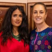Sheinbaum y Salma Hayek: un encuentro que refuerza la proyección cultural de México