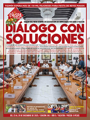 SEMANARIO LA CHISPA DE YUCATÁN - EDICIÓN 246