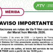 ATY informa de los ajustes operativos del Va y Ven derivado del Marat´hon Mérida 2026