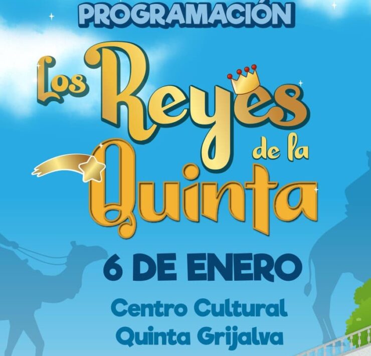 Celebrarán a Los Reyes de la Quinta