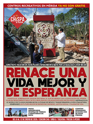 SEMANARIO LA CHISPA DE YUCATÁN - EDICIÓN 248