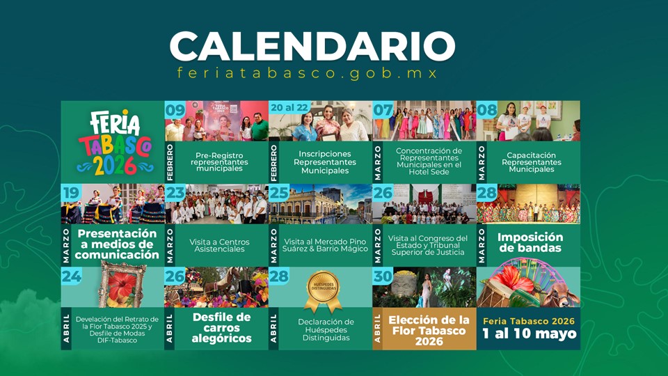 calendario oficial de la Preferia y Feria Tabasco 2026