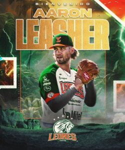 El pitcher zurdo norteamericano Aaron Leasher se integra al staff de pitcheo de los Leones de Yucatán