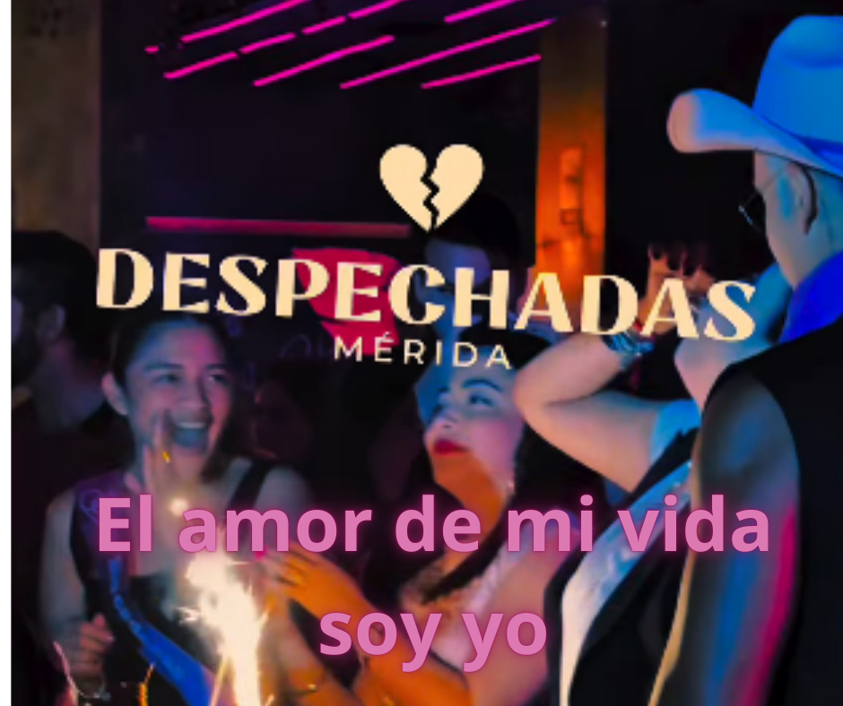 Hoy en Mérida: “El amor de mi vida soy yo”, una noche para celebrar el amor propio