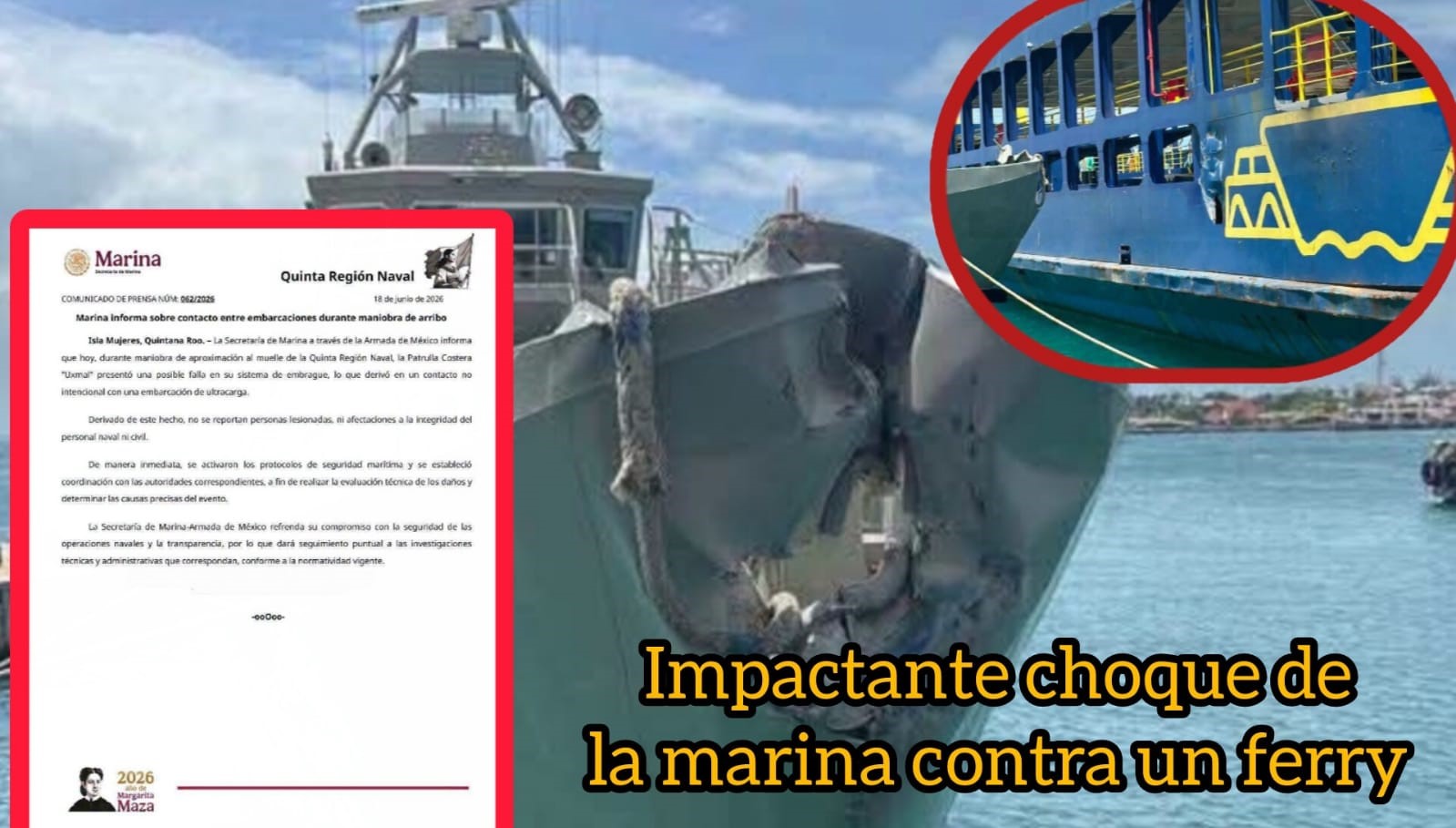 Impactante choque de la Marina contra un Ferry en Isla Mujeres 