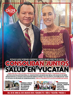 SEMANARIO LA CHISPA DE YUCATÁN - EDICIÓN 273