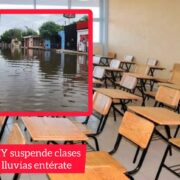 Segey suspende clases por lluvias en todo Yucatán entérate