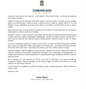 A través de un comunicado publicado en sus redes sociales, Guido Pizarro anunció su salida de Tigres y explicó que su decisión fue resultado de un proceso de reflexión, descartando que se debiera únicamente a los resultados deportivos.
