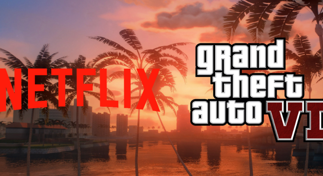 ¿GTA VI en Netflix? Una nueva forma de publicidad para el juego