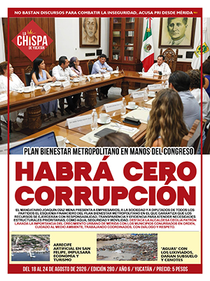 SEMANARIO LA CHISPA DE YUCATÁN - EDICIÓN 280
