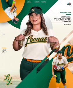 Yeraldine Carrión, originaria de Mexicali, Baja California, se convierte en la primera jugadora anunciada oficialmente por el club rumbo a su debut en la Liga Mexicana de Sóftbol
